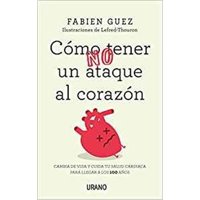 Urano - Libro Cómo No Tener Un Ataque Al Corazón