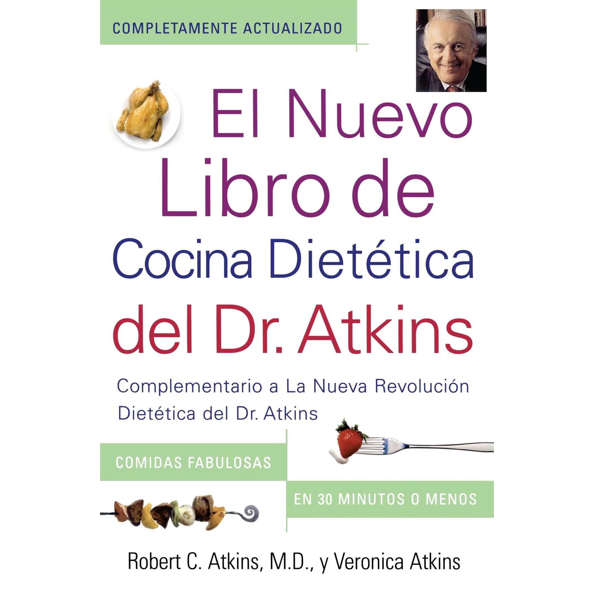Gallery Books - La Galería De Libros De Cocina Publica El Nuevo Libro Rápido Y Fácil Del Dr. Atkins