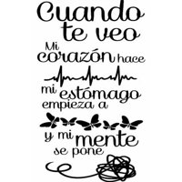 Rienda Libre Graphics - Frase Deco Cuando Te Veo Mi Corazón Hace Fr‑11040