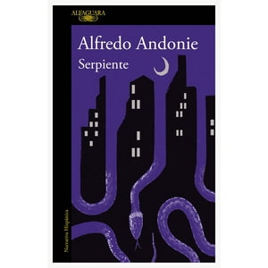 Alfaguara - Libro Serpiente - Alfredo Andonie Kraushaar