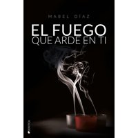 Kiwi - Libro El Fuego Que Arde En Ti