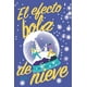 thumbnail image 1 of Libro El Efecto Bola De Nieve - Clara Héraut, 1 of 2