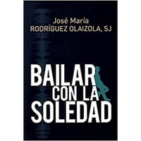 Sal Terrae - Libro Bailar Con La Soledad
