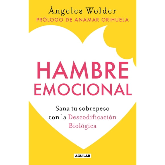 Libro Aguilar Hambre emocional/Hambre emocional
