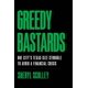 thumbnail image 1 of Libro Lioncrest Publishing Greedy Bastards: La lucha de una ciudad, 1 of 1