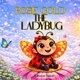 thumbnail image 1 of Reservar Rosie Gold The Ladybug, 1 of 1