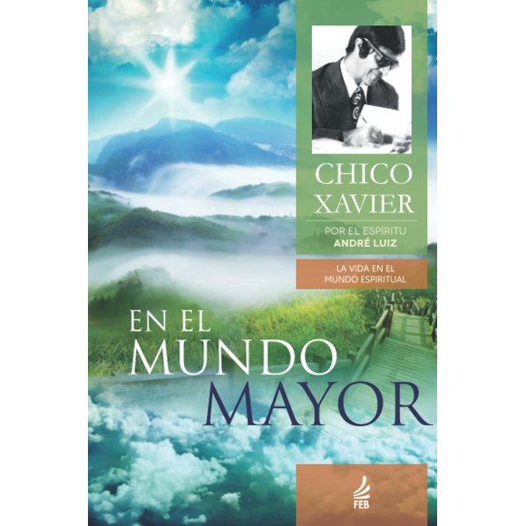 Libro FEB En El Mundo Mayor (Edición en español)