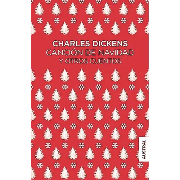 Libro Canción de Navidad y otros cuentos - Charles Dickens