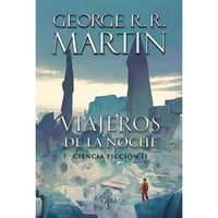 Penguin Random House - Libro Viajeros De La Noche (Ciencia Ficción Ii)