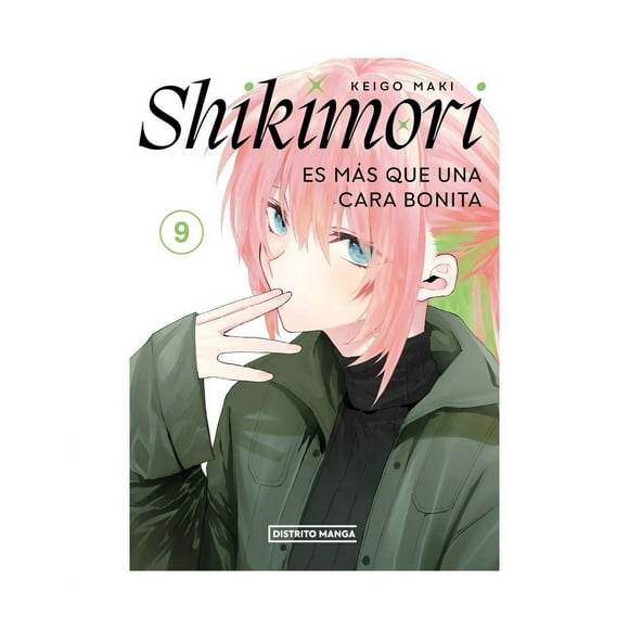 LIBRO SHIKIMORI ES MÁS QUE UNA CARA BONITA 9 / KEIGO MAKI