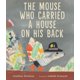 thumbnail image 1 of Libro Candlewick Press: El ratón que llevaba una casa en su espalda, 1 of 1