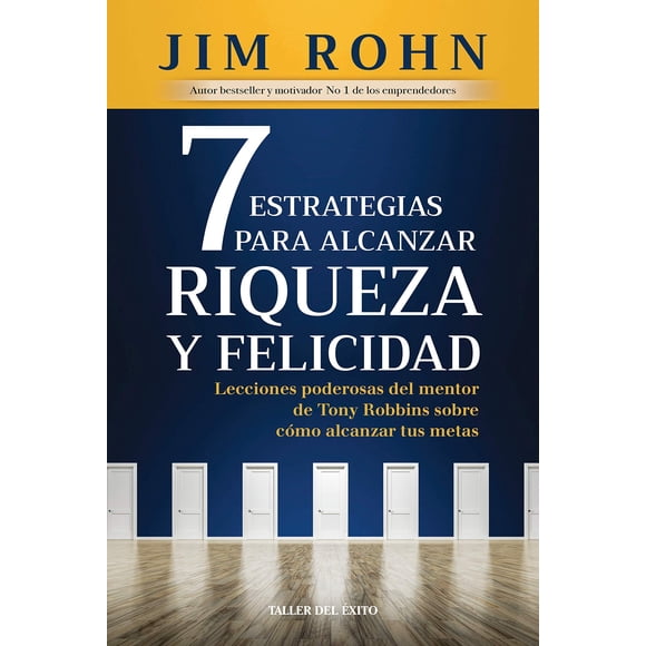 Libro 7 estrategias para alcanzar riqueza y felicidad de Jim Rohn