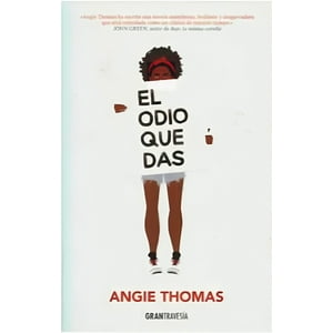 Océano Gran Travesia - Libro El Odio Que Das - Angie Thomas