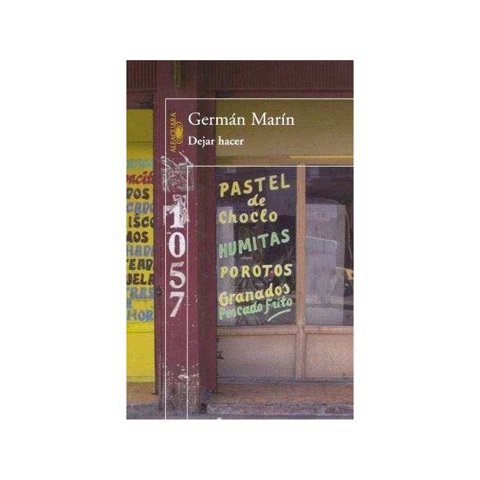 Alfaguara - Libro Dejar Hacer