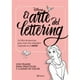 thumbnail image 1 of Libro El Arte Del Lettering. Amor, 1 of 2
