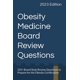 thumbnail image 1 of Obesity Medicine Board Review: 225+ Board Style Review Questions to Prepare for the Obesity Certification, 1 of 1