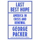 thumbnail image 1 of Libro Last Best Hope de Farrar, Straus and Giroux, 1 of 1