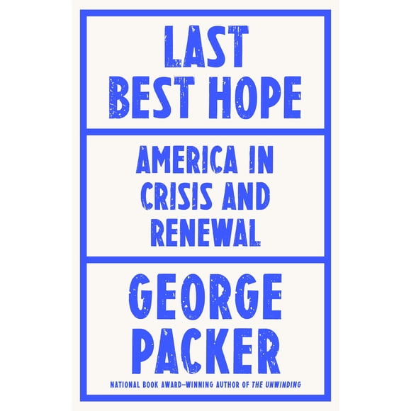 Libro Last Best Hope de Farrar, Straus and Giroux