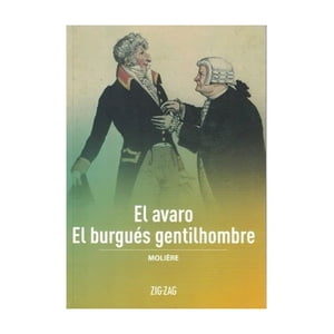 Zig-Zag - Libro El Avaro / El Burgués Gentilhombre - Moliere
