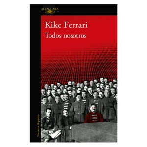 Alfaguara - Libro Todos Nosotros