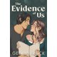 thumbnail image 1 of Libro The Evidence of Us (Serie The Study Room), 1 of 1