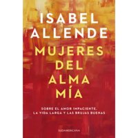 Sudamericana - Libro Mujeres Del Alma Mía