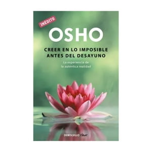 Debols!Llo - Libro Creer En Lo Imposible Antes Del Desayuno / 529