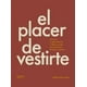 thumbnail image 1 of LIBRO El Placer De Vestirte - ALLISON BORNSTEIN, 1 of 2