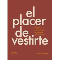 Big Sur - Libro El Placer De Vestirte - Allison Bornstein
