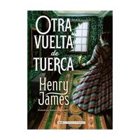 Alma Clas Ilustrado - Libro Otra Vuelta De Tuerca 936