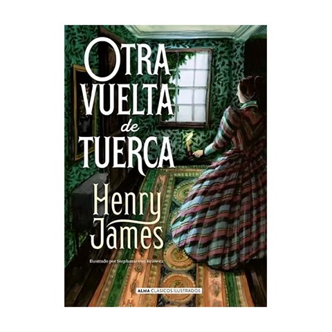 Alma-Clas. Ilustrado - Libro Otra Vuelta De Tuerca / 936