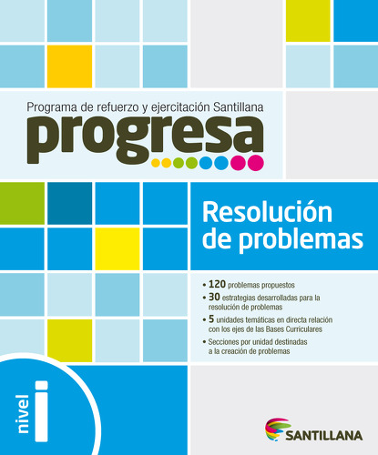 Santillana - Progresa Resolución De Problemas I