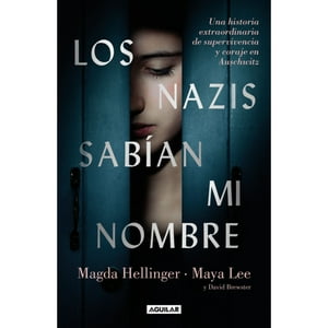 Aguilar - Libro Los Nazis Sabian Mi Nombre