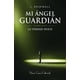 thumbnail image 1 of Mi Angel Guardian. 1ra. Parte, 1 of 2
