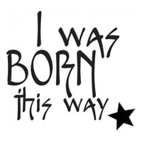 Rienda Libre Graphics - Decomural I Was Born This Way Lady Gaga Ws-40900