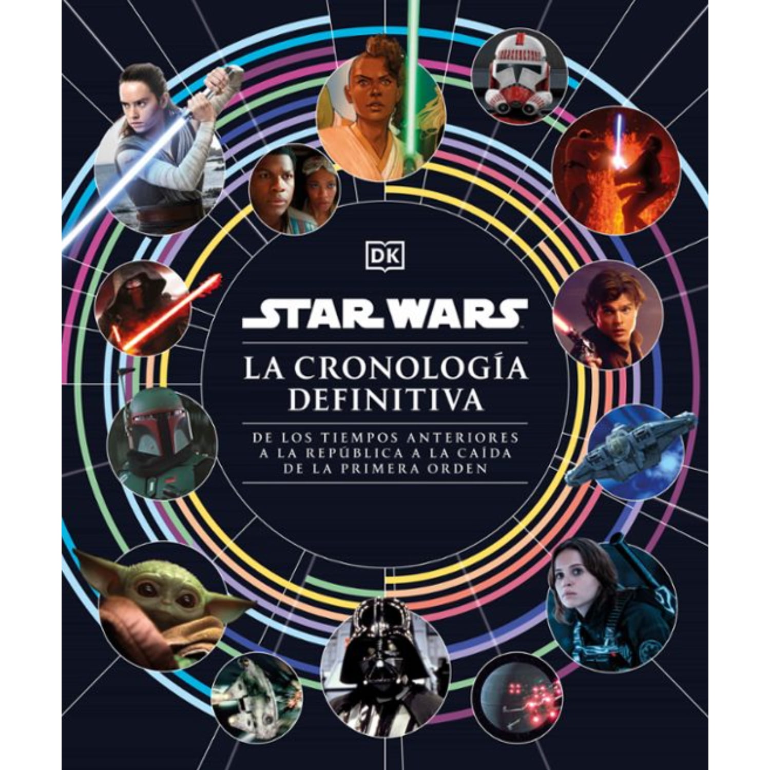 Editorial Dorling Kindersley - Libro Star Wars. La Cronologia Definitiva