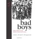 thumbnail image 1 of Bad Boys: Escuelas públicas en la construcción de la masculinidad negra (University of Michigan Press), 1 of 1
