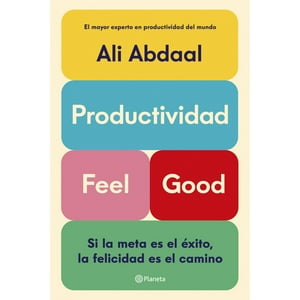 Planeta - Libro Productividad Feel Good