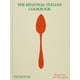 thumbnail image 5 of The Regional Italian Cookbook: Recipes from The Silver Spoon, 5 of 5