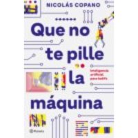 Planeta - Libro Que No Te Pille La Máquina