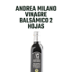 thumbnail image 3 of Vinagre Balsámico 2 hojas Andrea Milano 1 x 500 ml, 3 of 6