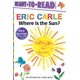 thumbnail image 1 of Simon Spotlight – ¿Dónde está el Sol? / ¡Listo para leer, listo para ir! (El mundo de Eric Carle), 1 of 1