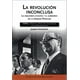 thumbnail image 1 of La Revolucion Inconclusa Tomo 2, 1 of 3