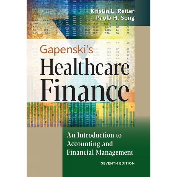 Finanzas en Salud: Introducción a la Contabilidad y Gestión Financiera, 7ª Edición (Health Administration Press)