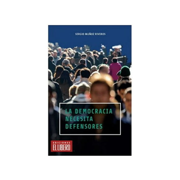 Libro La Democracia Necesita Defensores