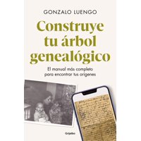 Grijalbo - Libro Construye Tu Árbol Genealógico - Luengo Orellana