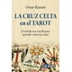 thumbnail image 1 of La Cruz Celta en el tarot, 1 of 2