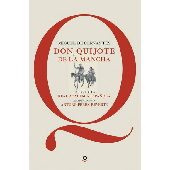 DON QUIJOTE DE LA MANCHA