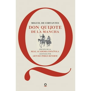 Loqueleo - Don Quijote De La Mancha