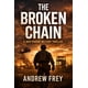 thumbnail image 1 of The Broken Chain Un Thriller Militar De Jack Riggins, 1 of 1